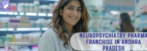Neuropsychiatry Pharma Franchise in Andhra Pradesh