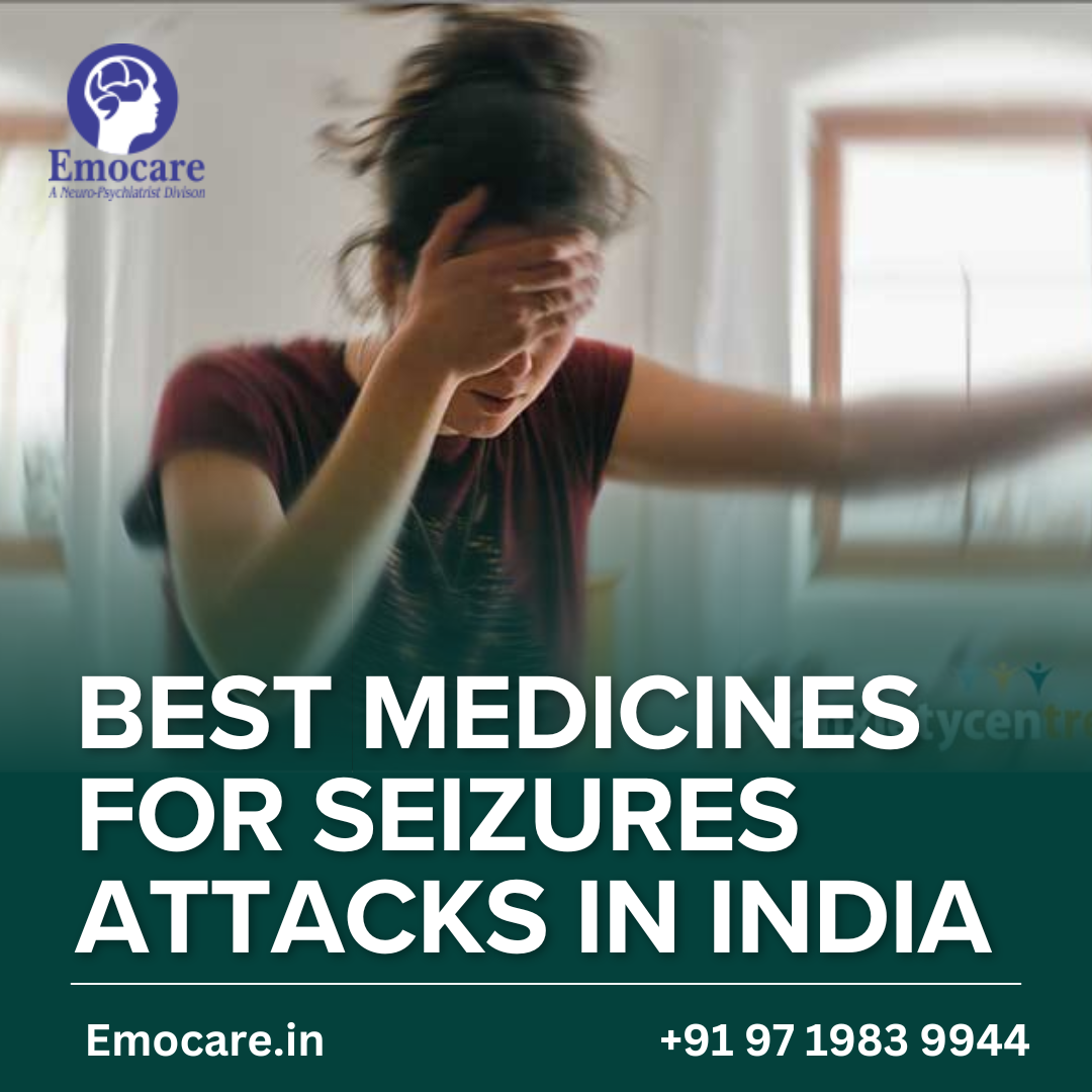 Best Medicines for Seizures Attacks in India