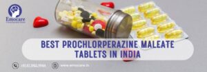 Best Prochlorperazine Maleate Tablets in India